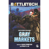 BattleTech: Gray Markets - Paperback