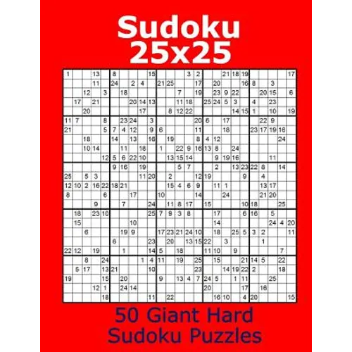 Sudoku 25x25 50 Giant Hard Sudoku Puzzles - Paperback