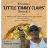 Thomas "Little Tommy Clams" Bonetti: A Brooklyn Storybook of Good Times, Good Food, and Good Fellas - Hardcover