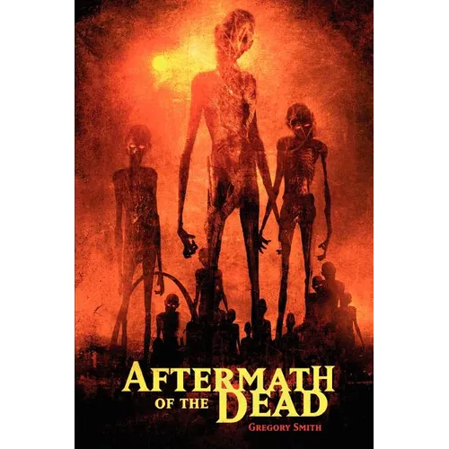 Aftermath of the Dead - Paperback