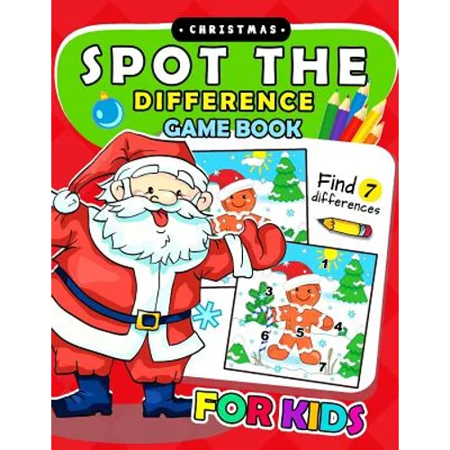 Christmas Spot The Difference Game Book for kids: Puzzles Activity Book for Boy, Girls, Kids Ages 2-4,3-5,4-8 - Paperback