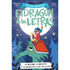 Phonics in Spanish-Un Duende, Un Dragón Y Un Problema ¿Con Solución? / An Elf, a Dragon, and a Problem... with a Solution? the Letters Dragon 3 - Paperback