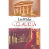 I, Claudia: A Novel of the Ancient World - Paperback