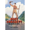 Davy Crockett: An American Hero - Paperback