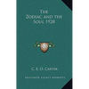 The Zodiac and the Soul 1928 - Hardcover