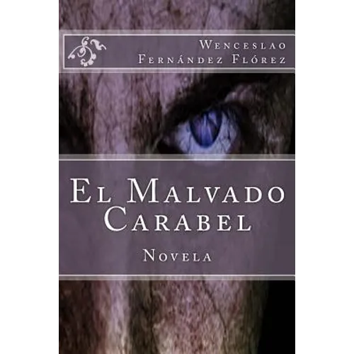 El Malvado Carabel - Paperback