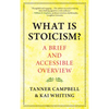 What Is Stoicism?: A Brief and Accessible Overview - Paperback