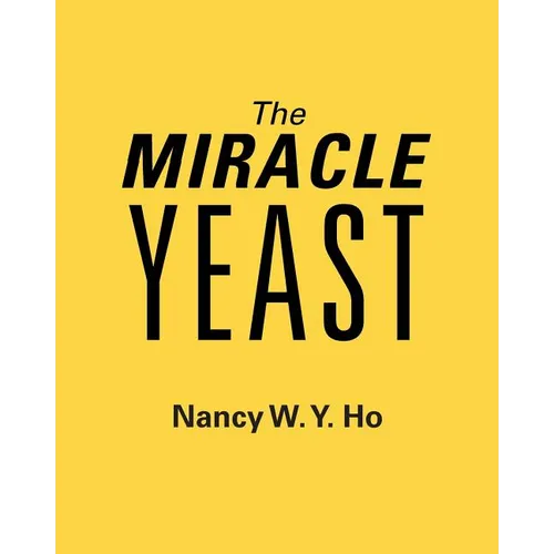 The Miracle Yeast - Paperback