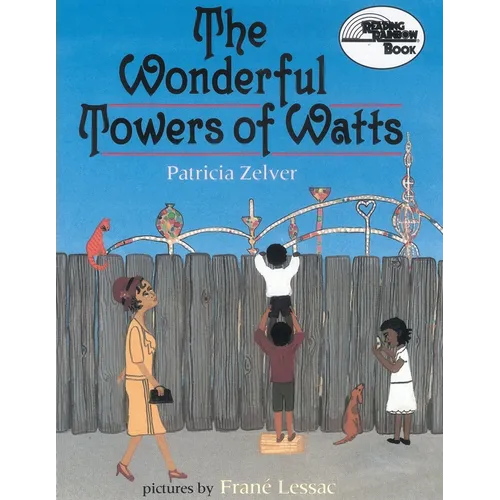 The Wonderful Towers of Watts - Paperback