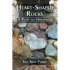 Heart-Shaped Rocks: A Path to Happiness - Paperback