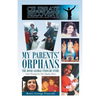 My Parents' Orphans: The Rosie George Finocchi Story - Paperback