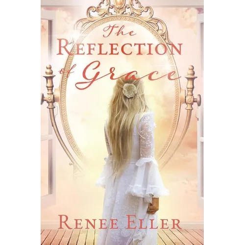 The Reflection Of Grace - Paperback