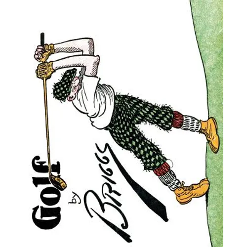Golf: The Famous Golf Cartoons by Briggs - Paperback