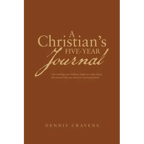 A Christian's Five-Year Journal - Paperback