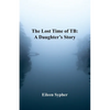The Lost Time of TB - Paperback