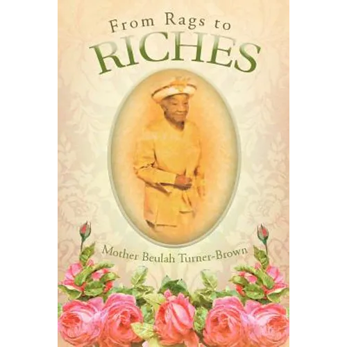 From Rags to Riches - Paperback