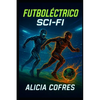 Futboléctrico Sci-Fi - Paperback