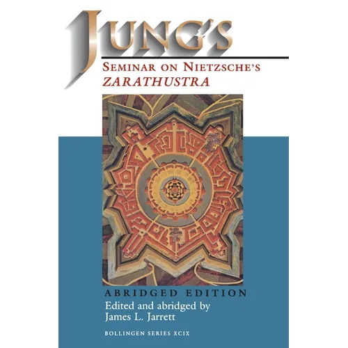 Jung's Seminar on Nietzsche's Zarathustra: Abridged Edition - Paperback