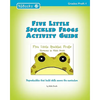 Five Little Speckled Frogs Activity Guide - Paperback