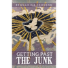 Getting Past the Junk - Paperback