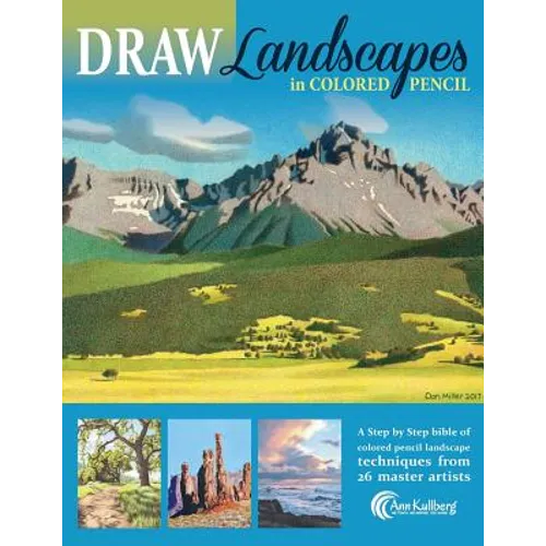 DRAW Landscapes in Colored Pencil: The Ultimate Step by Step Guide - Paperback