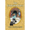 The Uninvited Guest - Paperback