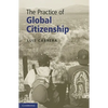 The Practice of Global Citizenship - Paperback