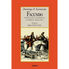Facundo - Civilizacion y barbarie - Paperback