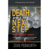 Death Was My Next Step: A Child Raised by the Streets - Paperback
