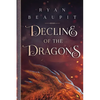 Decline of the Dragons - Paperback