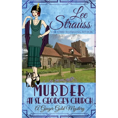 Murder at St. George's Church: a cozy historical 1920s mystery - Paperback