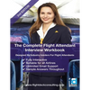 The Complete Flight Attendant Interview Work Book - Paperback