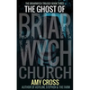 The Ghost of Briarwych Church - Paperback