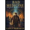 Bad Medicine: Rules of Magic, Volume 1 - Paperback