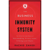 The Business Immunity System: The Pitfalls & Side Effects of Data Handling, Privacy Issues, & Background Checks - Paperback