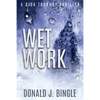 Wet Work - Paperback