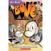 The Dragonslayer: A Graphic Novel (Bone #4): Volume 4 - Paperback
