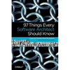 97 Things Every Software Architect Should Know: Collective Wisdom from the Experts - Paperback