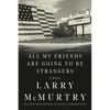All My Friends Are Going to Be Strangers - Paperback