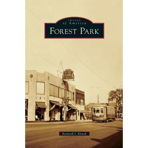 Forest Park - Hardcover