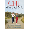 Chiwalking: Fitness Walking for Lifelong Health and Energy - Paperback