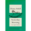 Yesterday Morning: A Very English Childhood - Paperback