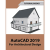 AutoCAD 2019 For Architectural Design - Paperback