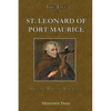 The Life of St. Leonard of Port Maurice - Paperback