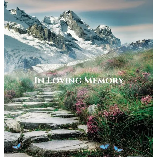 Funeral Guest Book, "In Loving Memory", Memorial Service Guest Book, Condolence Book, Remembrance Book for Funerals or Wake: HARDCOVER. A lasting keep - Hardcover