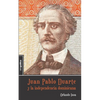 Juan Pablo Duarte y la independencia dominicana - Paperback
