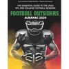 Football Outsiders Almanac 2020: The Essential Guide to the 2020 NFL and College Football Seasons - Paperback