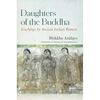 Daughters of the Buddha: Teachings by Ancient Indian Women - Hardcover