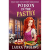 Poison in the Pastry - Paperback