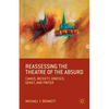 Reassessing the Theatre of the Absurd: Camus, Beckett, Ionesco, Genet, and Pinter - Paperback